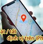 Bật Định Vị Trên Iphone 12