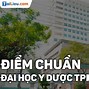 Đại Học Quốc Gia Thành Phố Hồ Chí Minh Điểm Chuẩn